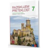  RAZISKUJEM PRETEKLOST 7, samostojni delovni zvezek za zgodovino v 7. razredu osnoven šole (FSC) | Shoptok.si