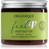 Organique Feel Up učvrstitveno maslo za telo 200 ml Cene