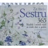 Valera Pam Brown - Za moju sestru: 365 mudrih i nežnih misli za svaki dan Cene