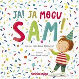 Školska knjiga Ja! Ja mogu sam!, mr. sc. Inga Seme Stojnović | shoptok.hr
