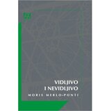 Akademska Knjiga Vidljivo i nevidljivo - Moris Merlo-Ponti Cene