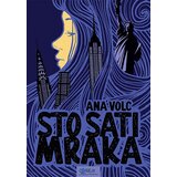 Odiseja Ana Volc - Sto sati mraka
