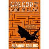Scholastic Suzanne Collins - Gregor And The Code Of Claw (The Underland Chronicles) | ePonuda.com