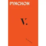 V., Thomas Pynchon