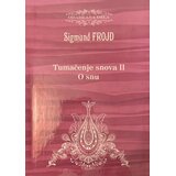 Neven Sigmund Frojd - Tumačenje snova 2 | Eponuda.com