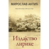 Laguna Miroslav Antić - Izdajstvo lirike Cene