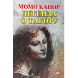 Knjiga Komerc Momo Kapor - Legenda o Taboru Cene