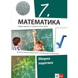 Klett Matematika 7, Zbirka zadataka za sedmi razred osnovne škole 2020. - Autori: Branislav Popović, Marija Stanić, Nenad Vulović i Sanja Milojević