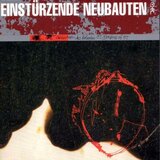  EINSTURZENDE NEUBAUTEN - ZEICHNUNGEN DES PATIENTEN O.T. | Eponuda.com