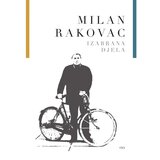  Izabrana djela Milana Rakovca - Rakovac, Milan | shoptok.hr