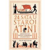  24 sata u starom Atini - Filip Metizak ( 10311 ) | ePonuda.com