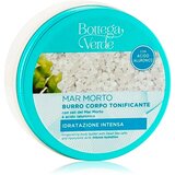 Bottega Verde Mar Morto intenzivno vlažilno maslo za telo z morsko soljo 150 ml | Shoptok.si