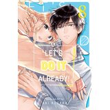 HarperCollins Publishers Aki Kusaka - Let's Do It Already!, Vol. 8 Cene