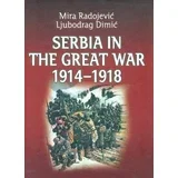 Mira Radojević, Ljubodrag Dimić - Srbija u Velikom ratu 1914-1918, engleski