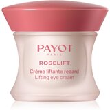 Payot Roselift Crème Liftante Regard krema za korekciju podočnjaka i bora oko očiju 15 ml | shoptok.hr