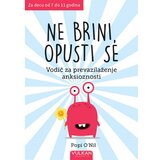 Vulkan Izdavaštvo ne brini, opusti se: vodič za prevazilaženje anksioznosti | ePonuda.com