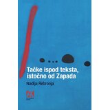 Akademska Knjiga Tačke ispod teksta, istočno od zapada Cene