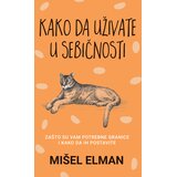 Harmonija Kako da uživate u sebičnosti Cene
