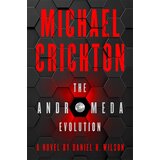 Harper Collins Publishers Ltd Michael Crichton, Daniel H. Wilson - The Andromeda Evolution | ePonuda.com