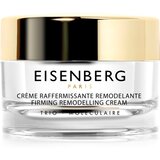 Eisenberg Crème Raffermissante Remodelante preoblikovalna krema za učvrstitev obraza 50 ml Cene