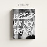  Blessed but not broken – original- manifest otpornosti | Eponuda.com