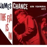 Chance - The Fix Is In