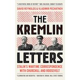 John Wiley & Sons Limited David Reynolds, Vladimir Pechatnov - The Kremlin Letters: Stalin's Wartime Correspondence with Churchill and Roosevelt | ePonuda.com