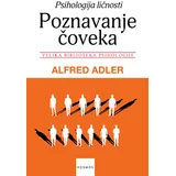 Alfred Adler - Poznavanje čoveka