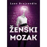 Sezambook Luen Brajzendin - Ženski mozak | ePonuda.com