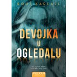 Vulkan Rouz Karlajl Devojka u ogledalu ( 26136 ) | ePonuda.com