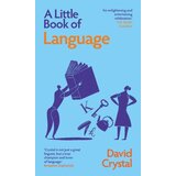 John Wiley & Sons Limited David Crystal - A Little Book of Language Cene