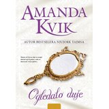Vulkan Izdavaštvo Amanda Kvik
 - Ogledalo duše | Eponuda.com