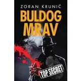 Zoran Krunić
 - Buldog mrav