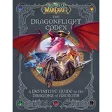 Sandra Rosner - World of Warcraft: The Dragonflight Codex