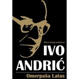 Štampar Makarije Ivo Andrić - Omer Paša Latas Cene
