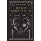 Hachette Various Authors - A Treasury of Classic Ghost Stories Cene