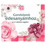 Grupa autora - Gondolatok édesanyámhoz