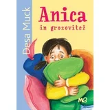 Anica in grozovitež