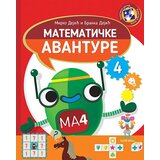 Kreativni Centar Mirko Dejić,Branka Dejić - Matematičke avanture 4 Cene