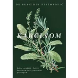 Branimir Nestorović
 - Karcinom