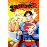 Penguin Random House Satoshi Miyagawa - Superman vs. Meshi, Vol. 1 Cene