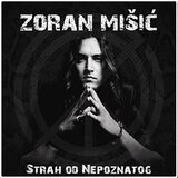 POSNETI MEDIJI ZORAN MIŠIĆ - STRAH OD NEPOZNATOG, (21009134) | Shoptok.si