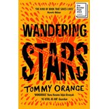 The Book Service Limited Tommy Orange - Wandering Stars Cene