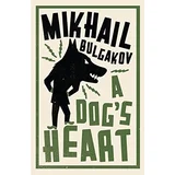 Mikhail Bulgakov - A Dog's Heart