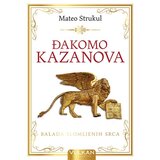 Vulkan Izdavaštvo đakomo kazanova: balada slomljenih srca Cene