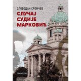 Prometej, Novi Sad Slobodan Sremčev - Slučaj sudije Marković | ePonuda.com