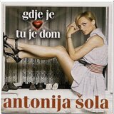 POSNETI MEDIJI ANTONIJA ŠOLA - GDJE JE SRCE TU JE DOM, (438516) | Shoptok.si