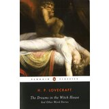 Penguin Books H. P. Lovecraft - The Dreams in the Witch House: And Other Weird Stories | ePonuda.com