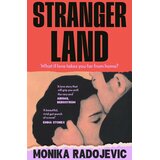 The Book Service Limited Monika Radojevic - Strangerland Cene