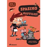 Vulkan Izdavaštvo Aca i čudovišta: Spasimo nautilus! - Đaume Kopons & Lilijana Fortuni